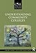 Understanding Community Colleges (Core Concepts in Higher Education)