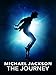 Michael Jackson: The Journey