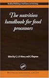 The Nutrition Handbook for Food Processors, , 0849315433
