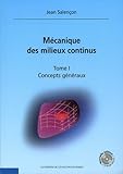 Image de MÃ©canique des milieux continus : Tome 1 (French Edition)