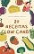 Livro 20 receitas para dieta low carb: perdendo peso com saúde