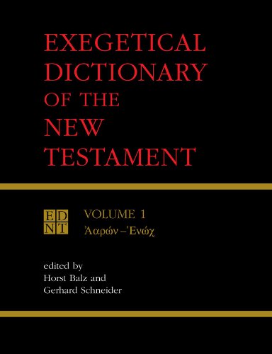 [E.b.o.o.k] Exegetical Dictionary of the New Testament, Vol. 1 K.I.N.D.L.E