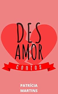 Livro DESAMOR: Contos