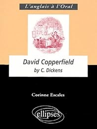" David Copperfield" by Charles Dickens
