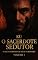 Livro O Sacerdote Sedutor: Série: Segredos Proibidos de Autoridades (Contos Eróticos Explícitos) (Segredos Proibidos de Autoridades (Contos Eróticos Proibidos) Livro 1)