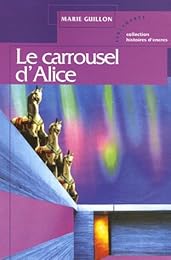 Le  carrousel d'Alice