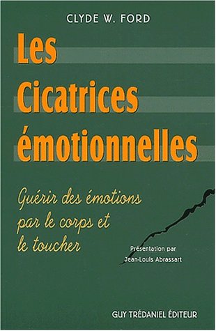 Les  cicatrices émotionnelles