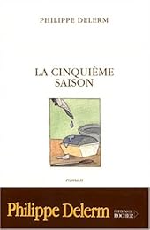 La  cinquième saison