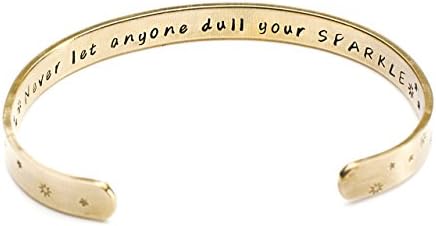 Never Let Anyone Dull Your Sparkle MEDIUM Brass Bracelet, 6" Cuff Bracelet, Hand Stamped