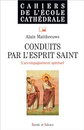 Conduits par l'Esprit Saint