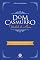 Livro Dom Casmurro - Com questões comentadas de vestibular