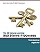 The 50 Keys to Learning SAS Stored Processes: Must have guide for SAS Developers