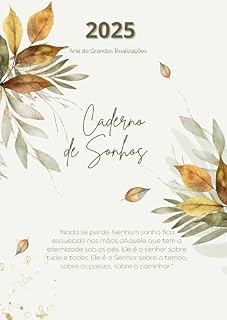 Livro CADERNO DE SONHOS 2025: Ano de Grandes Realizações