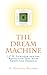 The Dream Machine: J. C. R. Licklider and the Revolution That Made Computing Personal