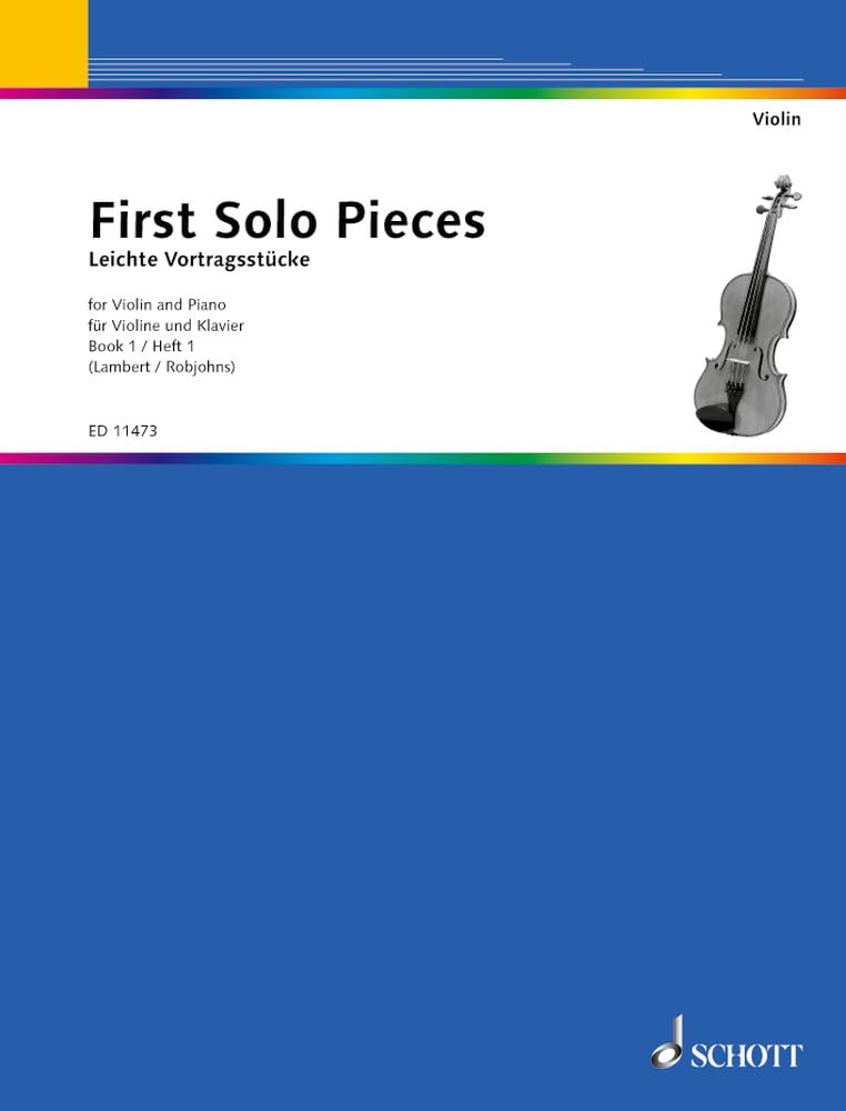 First Solo Pieces: Selected Pieces. Vol. 1. violin and piano.