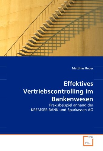 Effektives Vertriebscontrolling Im Bankenwesen Praxisbeispiel