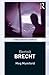 Bertolt Brecht (Routledge Performance Practitioners)