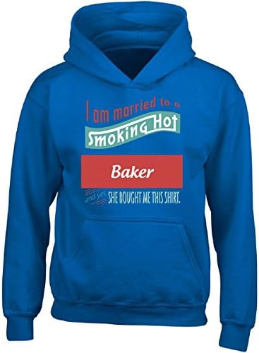 I Am Married To Smoking Hot Baker And Yes She Bought Me This Shirt - Adult Hoodie