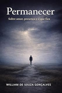 Livro Permanecer: Sobre amor, presença e o que fica