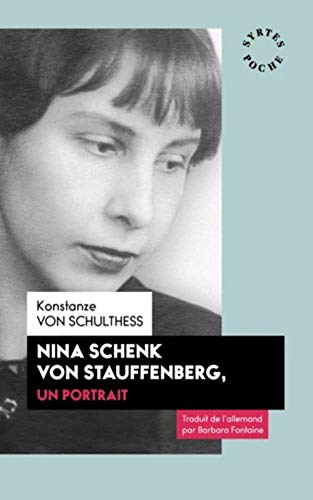 Nina Schenk von Stauffenberg, un portrait