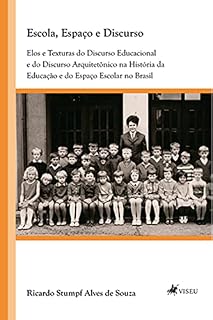 Livro Escola, Espaço e Discurso