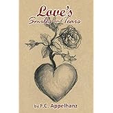 Love's Smiles & Tears