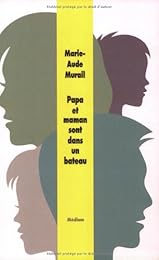 Papa et maman sont dans un bateau