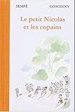 Le Petit Nicolas et les Copains (French Edition) by 