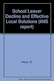Image de School Leaver Decline and Effective Local Solutions