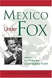 Mexico under Fox, , 1588262189