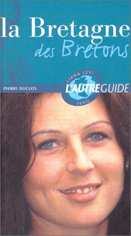 La  Bretagne des Bretons