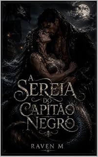 Livro A Sereia do Capitão Negro