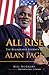 All Rise: The Remarkable Journey of Alan Page by Bill McGrane, President Bill Clinton