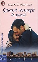 Quand ressurgit le passé