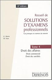 Recueil de solutions d'examens professionnels