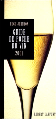 Guide de poche du vin, 2001