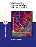 Mathematical Fundamentals of Microeconomics, Pfitzner, C. Barry, 1931442401