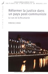 Réformer la justice dans un pays post-communiste
