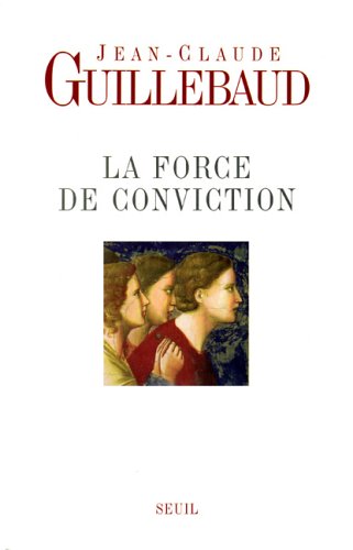 La  force de conviction