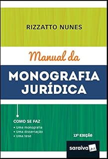 Livro Manual da Monografia Jurídica