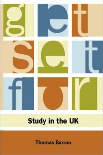 Get Set for Study in the UK (Get Set for University)