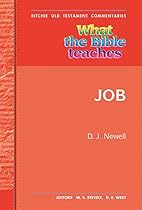Job: What the Bible Teaches, Old Testament, Vol 17 (WTBT) Job: What the Bible Teaches, Old Testament, Vol 17 (WTBT)