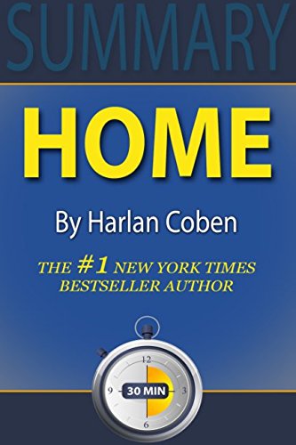 Summary: Home: By Harlan Coben