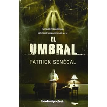 El Umbral (Books4pocket narrativa) El Umbral (Books4pocket narrativa)