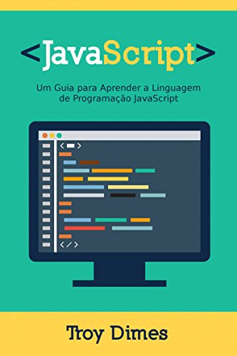 JavaScript: Um Guia para Aprender a Linguagem de Programação JavaScript ...
