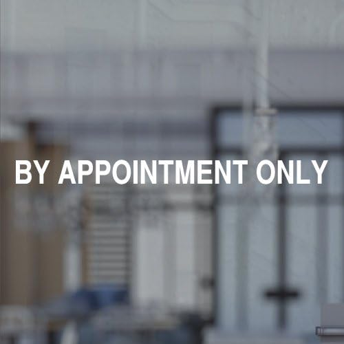 BY APPOINTMENT ONLY DOOR WINDOW STICKER Decal Shopfront Trading