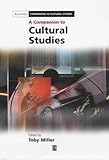 A Companion to Cultural Studies (Blackwell Companions in Cultural Studies), , 0631217886