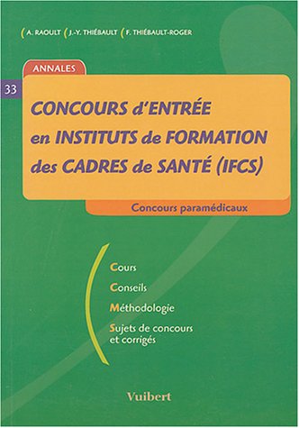 Concours d'entrée en instituts de formation des cadres de santé, IFCS