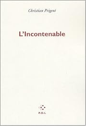 L' incontenable