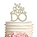 We Still Do Gold Cake Topper | Premium Sparkly Crystal Diamond Bling Rhinestone Gems | Anniversary or Vow Renewal Decoration Ideas | Perfect Keepsake (We Still Do Gold)